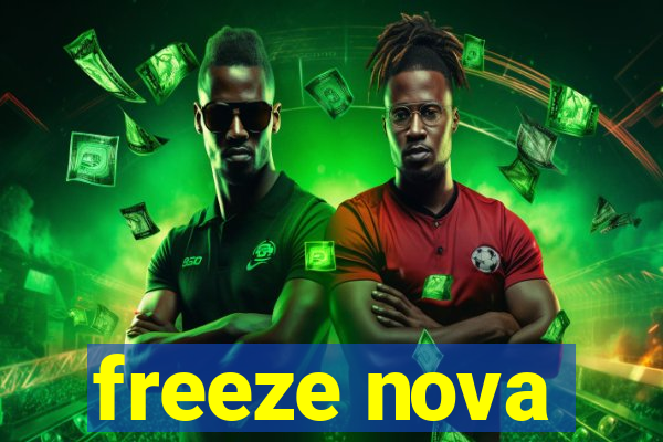 freeze nova